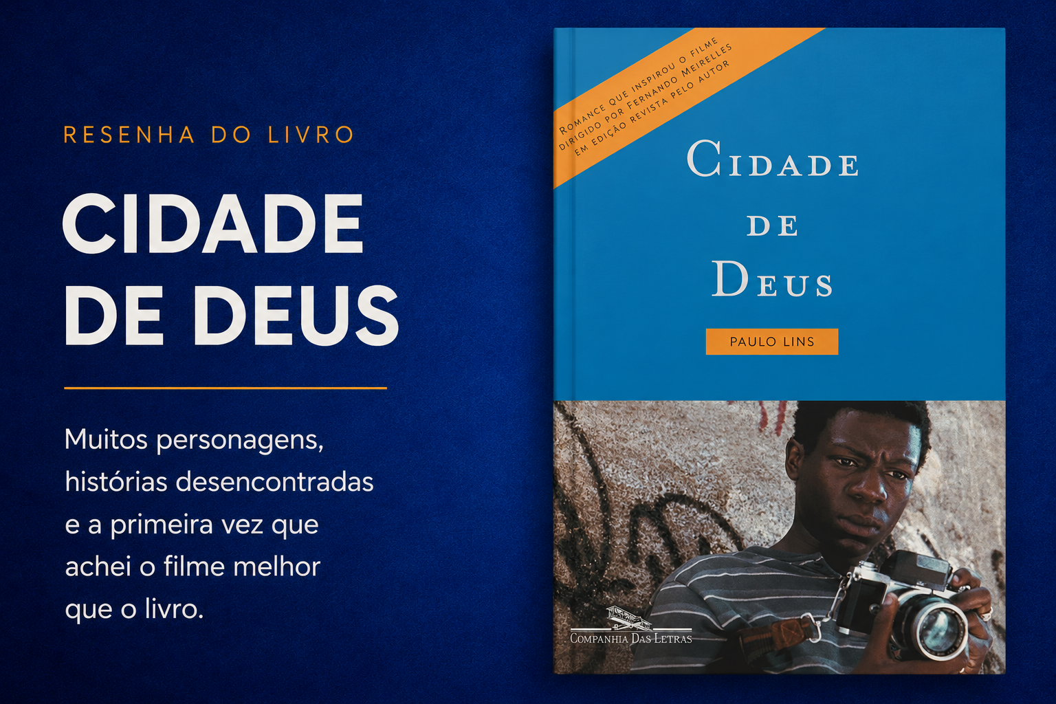Cidade de Deus - Paulo Lins
