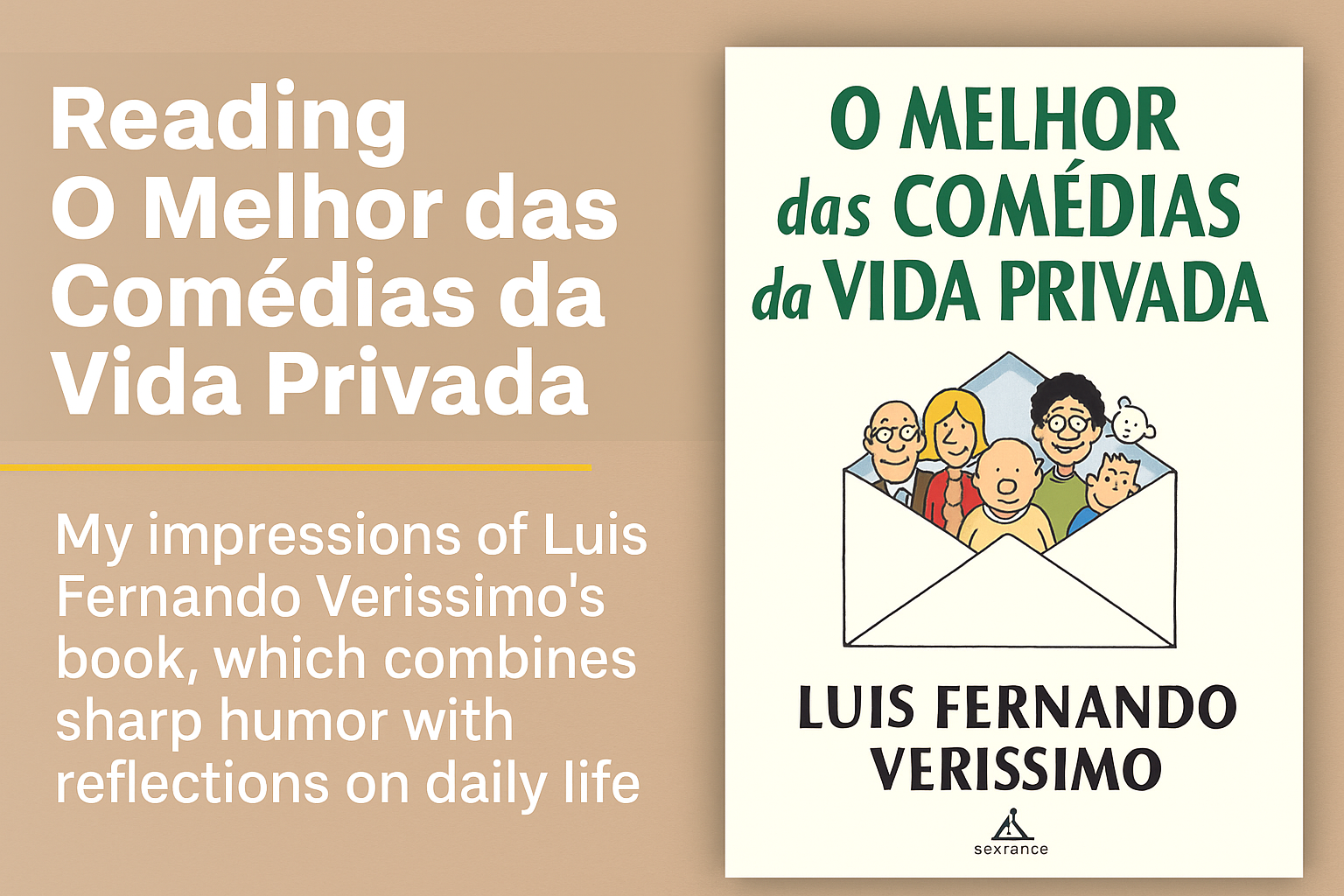 The Best Comedies of Private Life - Luis Fernando Veríssimo