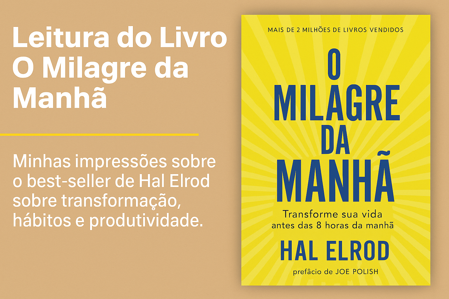 O Milagre da Manhã - Hal Elrod