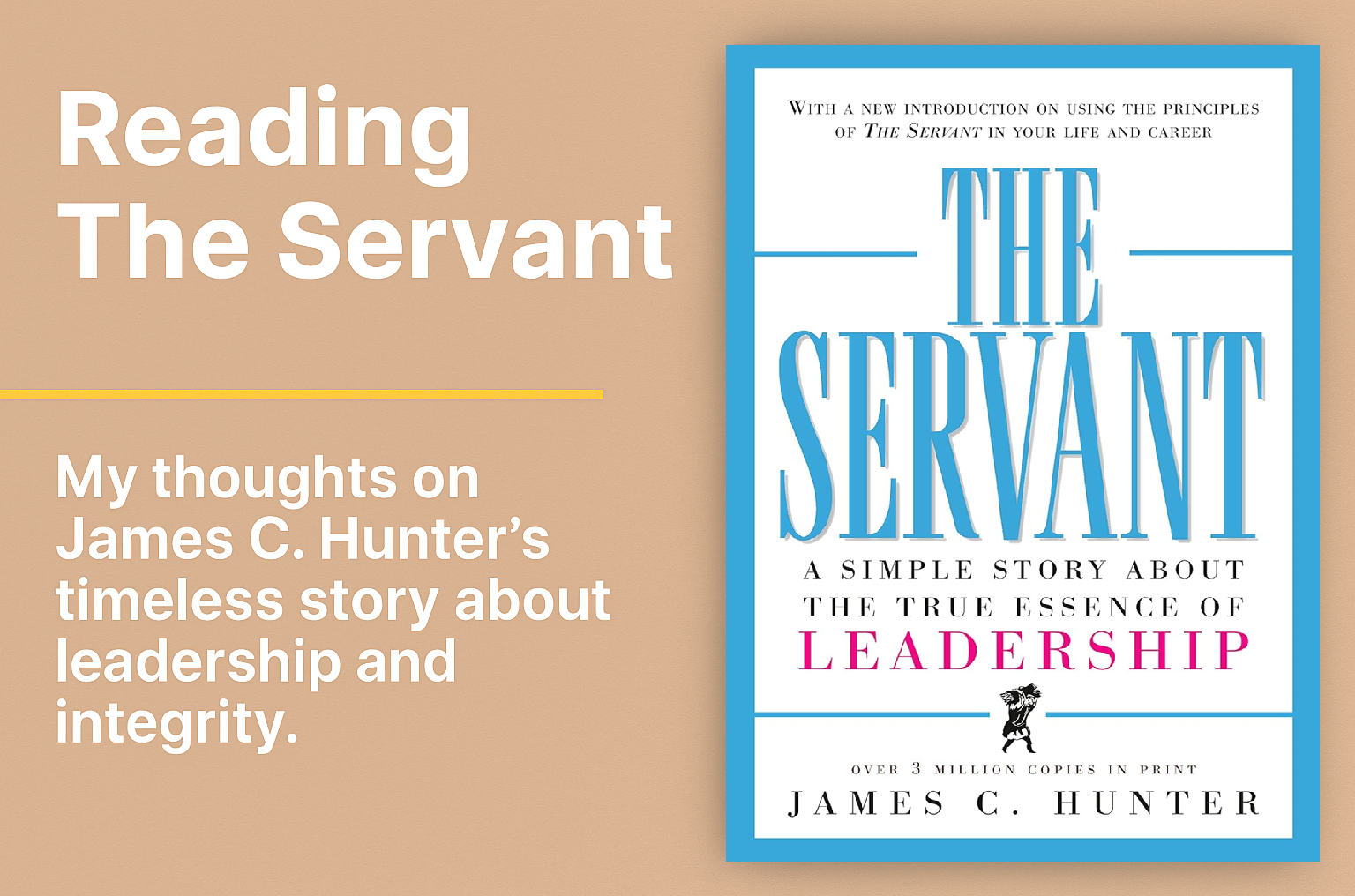 The Servant - James C. Hunter