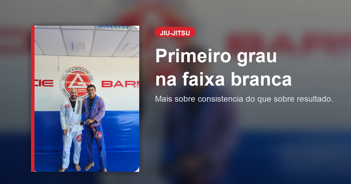 Primeiro grau no jiu-jitsu
